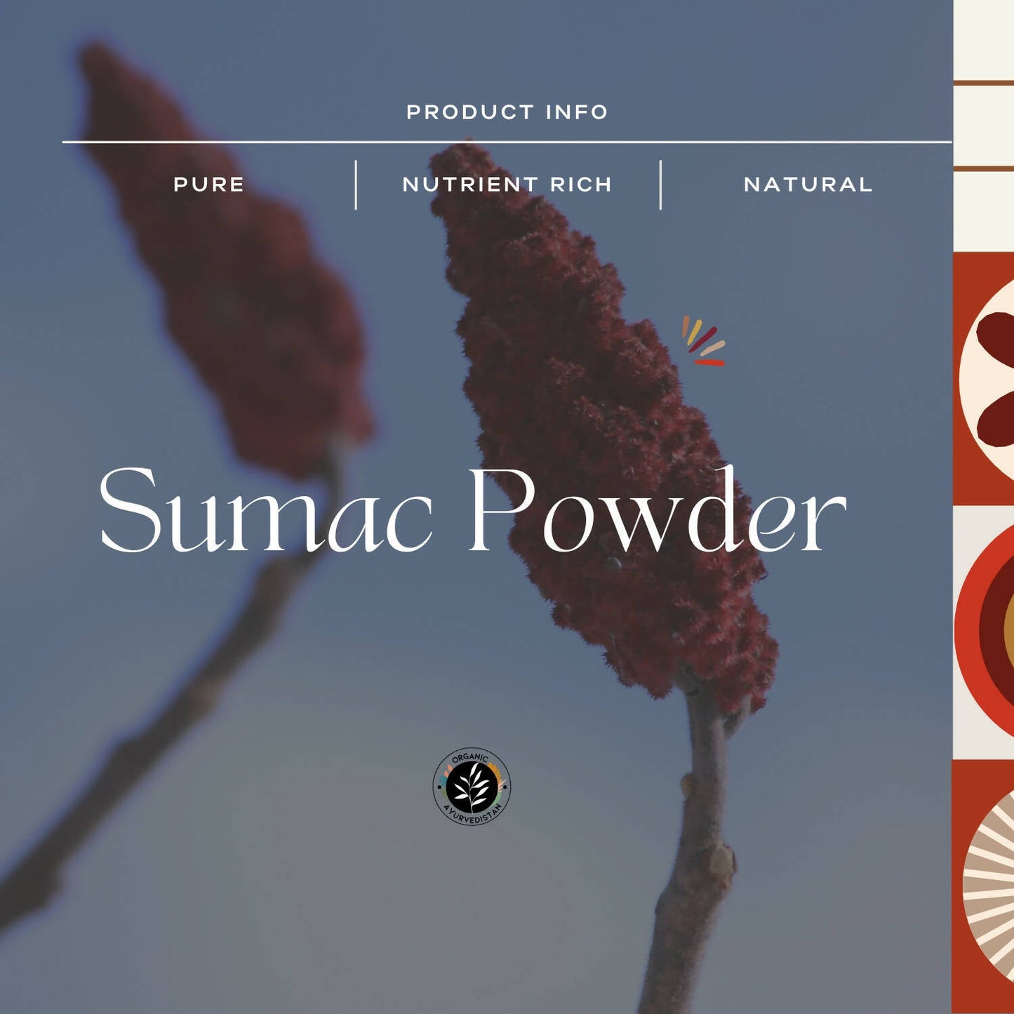 Organic AyurveBUDNEn Sumac Powder