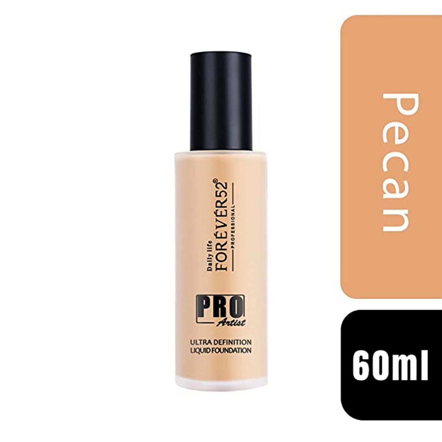 Daily Life Forever52 Pro Artist Ultra Definition Liquid Foundation - Pecan