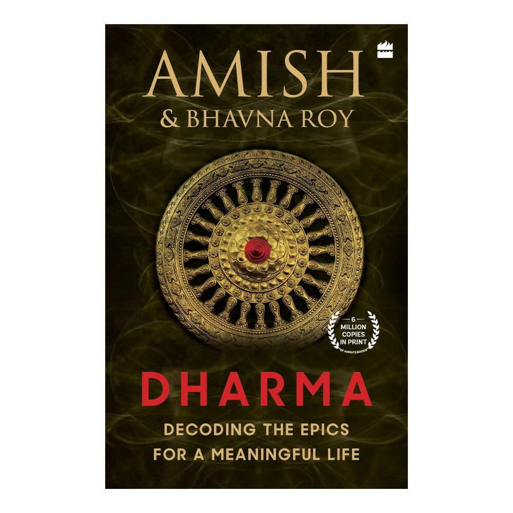 Dharma: Decoding the Epics for a Meaningful Life by Amish Tripathi & Bhavna Roy -  buy in usa 