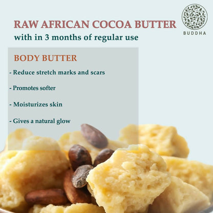 Buddha Natural Cocoa Butter Unrefined - o Help protect the skin, moisturized & hydrated Skin