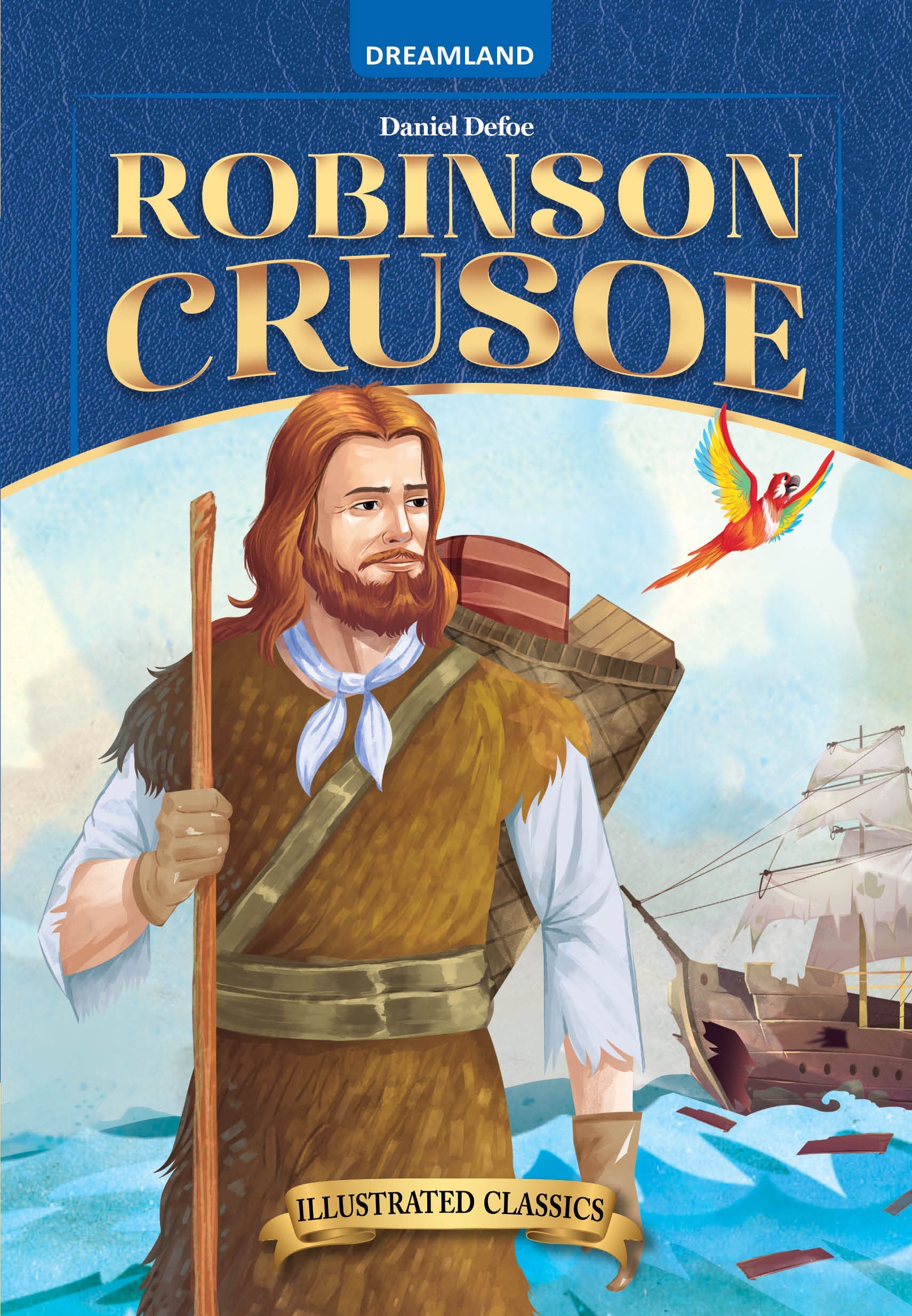 Dreamland Publications Robinson Crusoe- Illustrated Abridged Classics for Children with Practice Questions : Children Classic Fiction Book -  buy in usa 