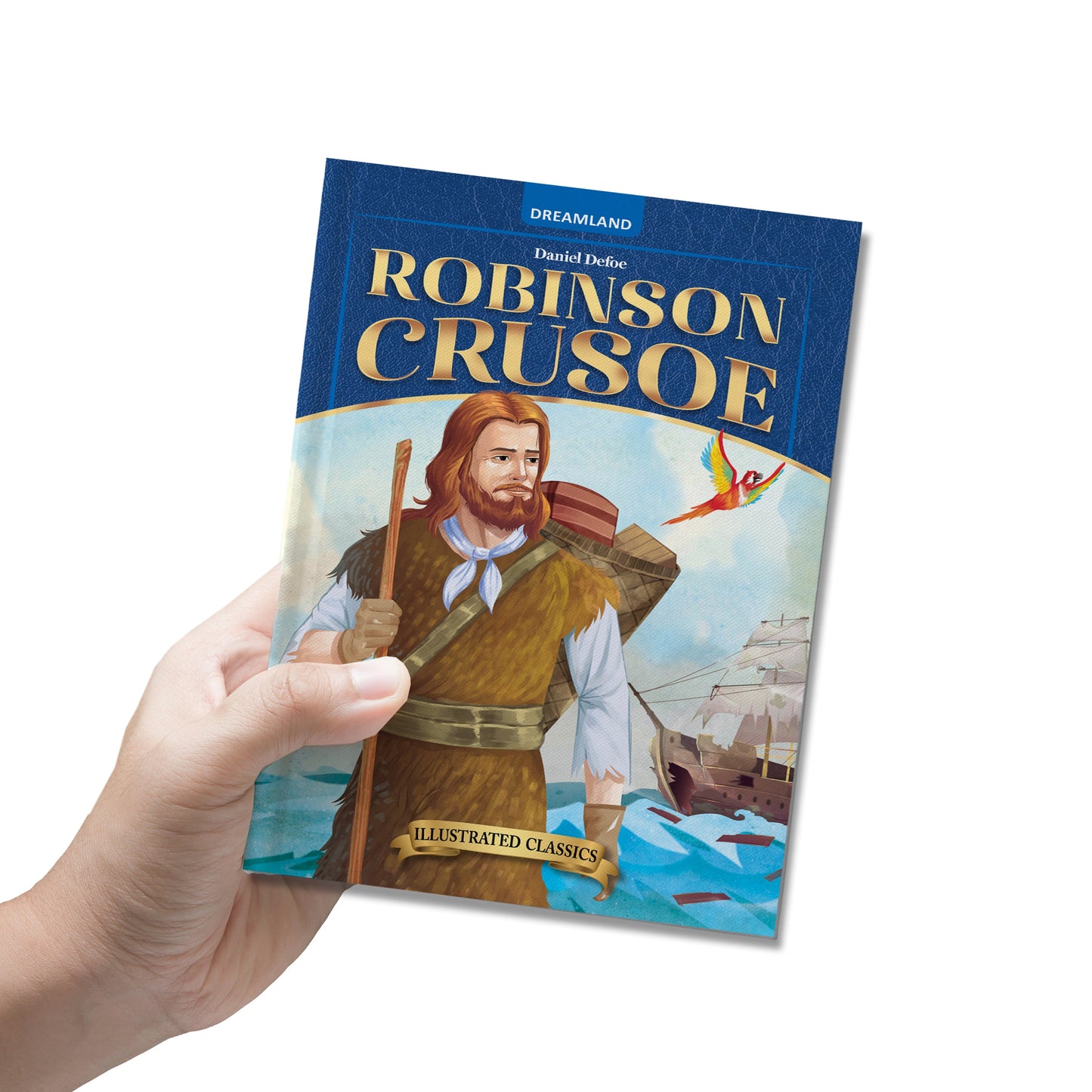 Dreamland Publications Robinson Crusoe- Illustrated Abridged Classics for Children with Practice Questions : Children Classic Fiction Book