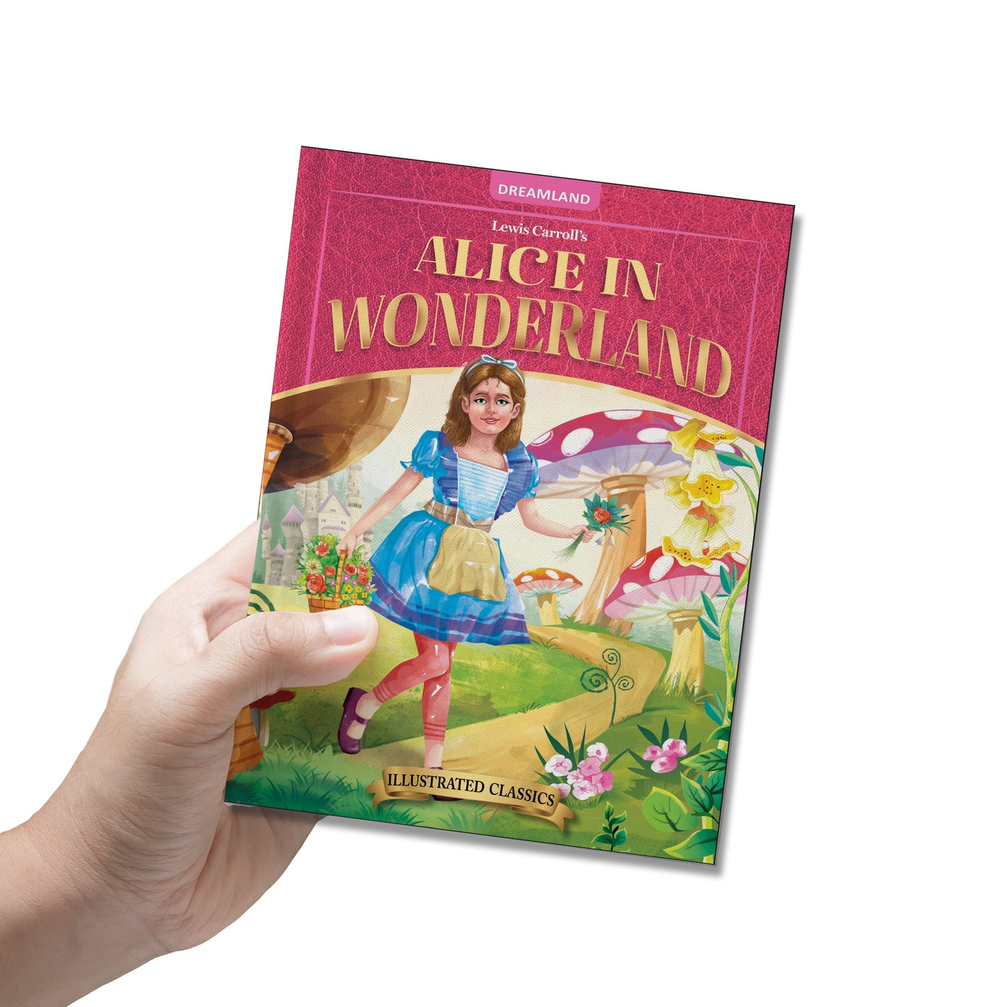 Dreamland Publications Alice in Wonderland- Illustrated Abridged Classics for Children with Practice Questions : Children Classic Fiction Book