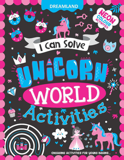 Dreamland Publications Unicorn World Activities - I Can Solve Activity Book for Kids Age 4- 8 Years | With Colouring Pages, Mazes, Dot-to-Dots -  buy in usa 