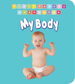 Dreamland First Padded Board Book - My Body -  buy in usa 