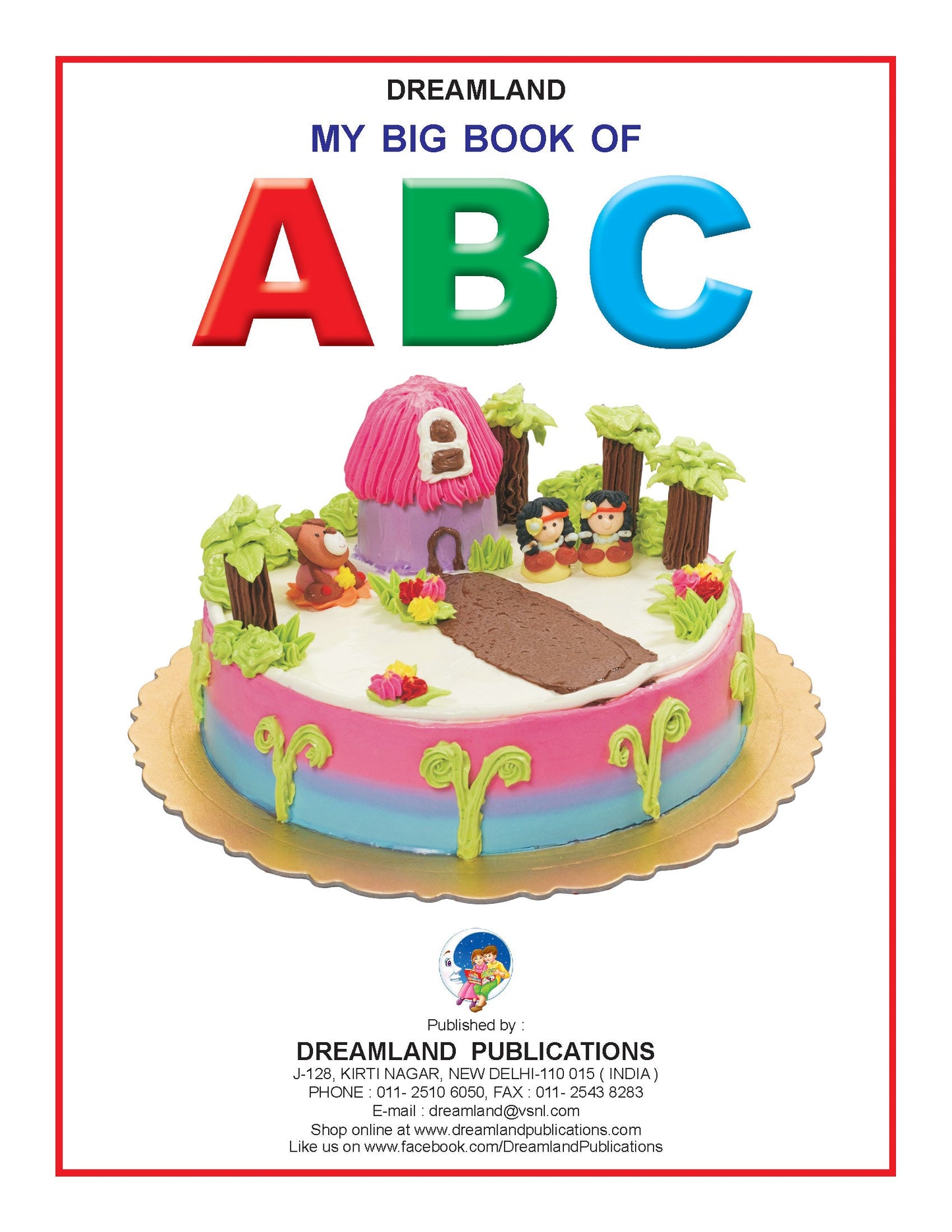 Dreamland Publications My Big Book of ABC : Children Early Learning Book