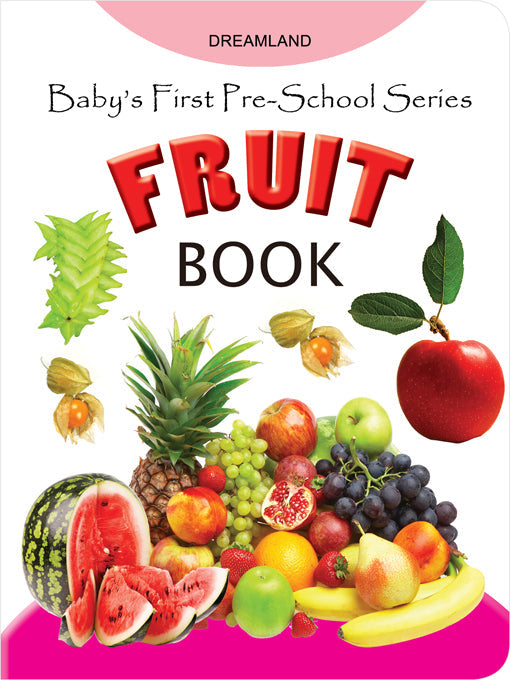 Dreamland Baby's First Pre-School Series - Fruits -  buy in usa 