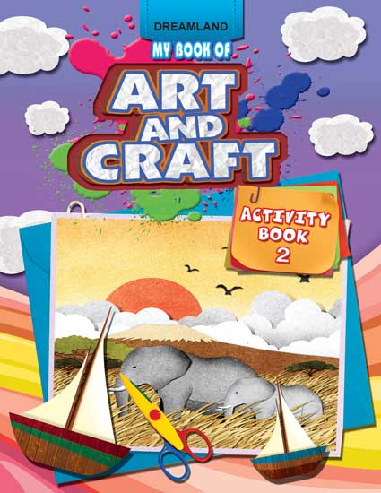 Dreamland My Book of Art & Craft Part -2 -  buy in usa 