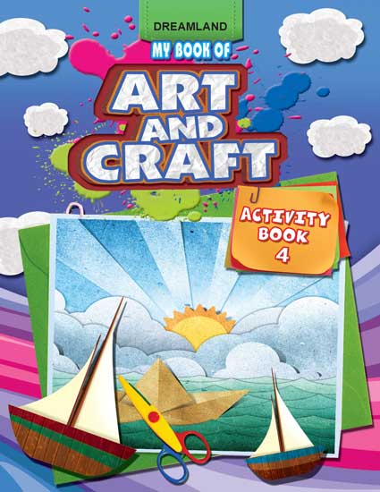 Dreamland My Book of Art & Craft Part -4 -  buy in usa 