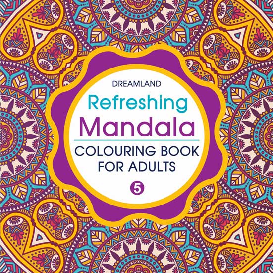 Dreamland Refreshing Mandala - Colouring Book for Adults Book 5 -  buy in usa 