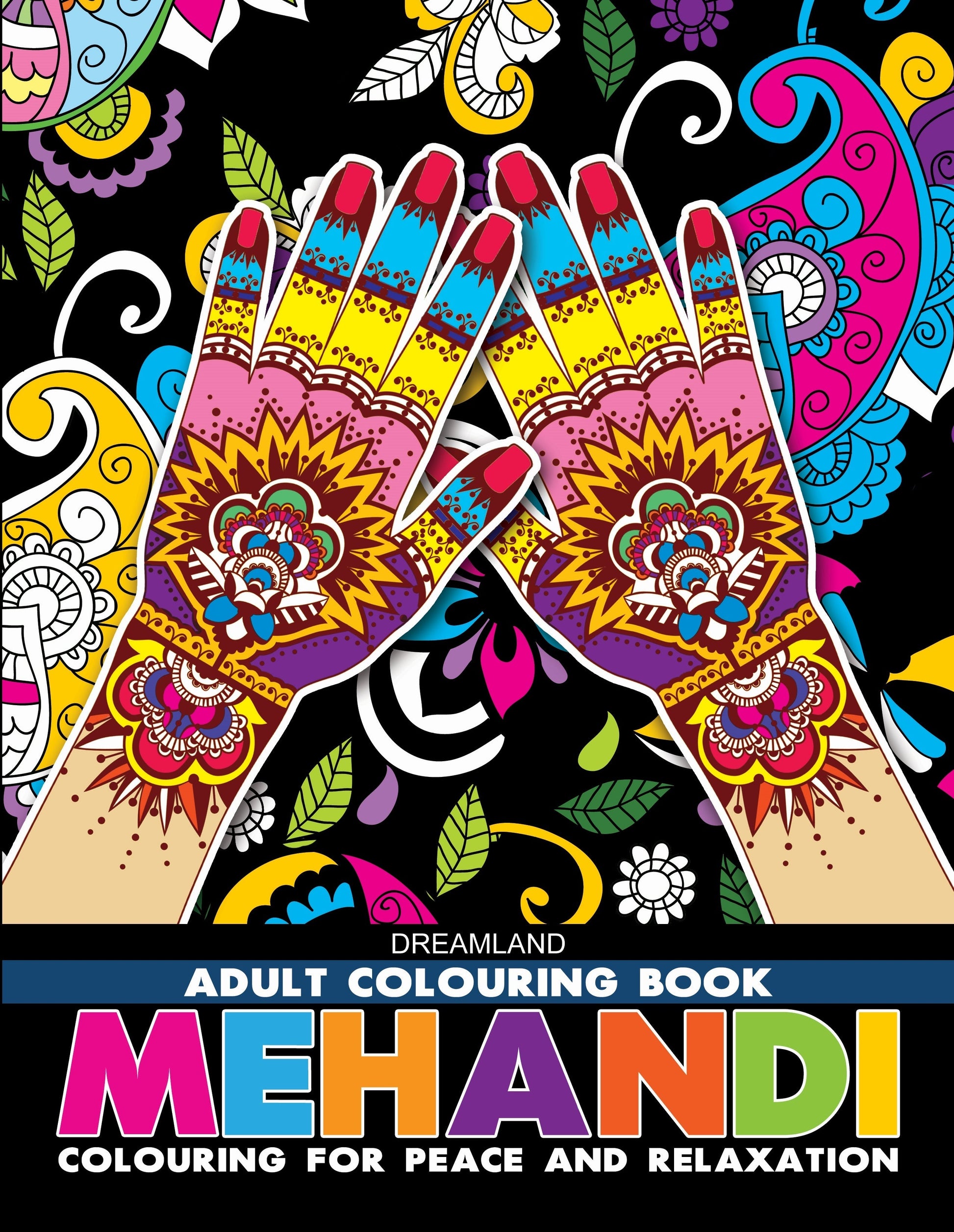 Dreamland Mehandi- Colouring Book for Adults -  buy in usa 