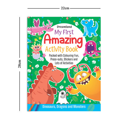 Dreamland Publications My First Amazing Activity Book- Dinosaurs, Dragons and Monsters : Children's Interactive & Activity Book