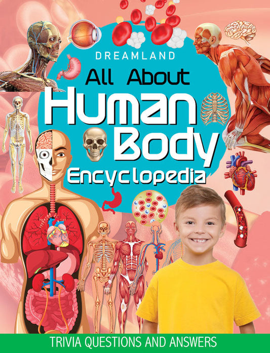 Dreamland Human Body Encyclopedia for Children Age 5 - 15 Years- All About Trivia Questions and Answers -  buy in usa 