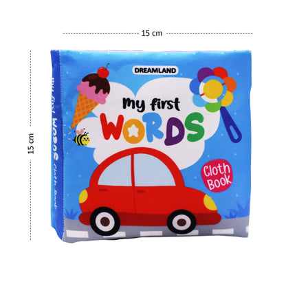 Dreamland Publications Baby My First Cloth Book First Words with Squeaker and Crinkle Paper, Non-Toxic Early Educational Toy for Toddler, Infants