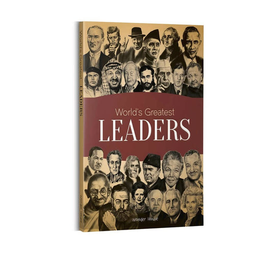 World's Greatest Leaders: Biographies of Inspirational Personalities For Kids by Wonder House Books -  buy in usa 