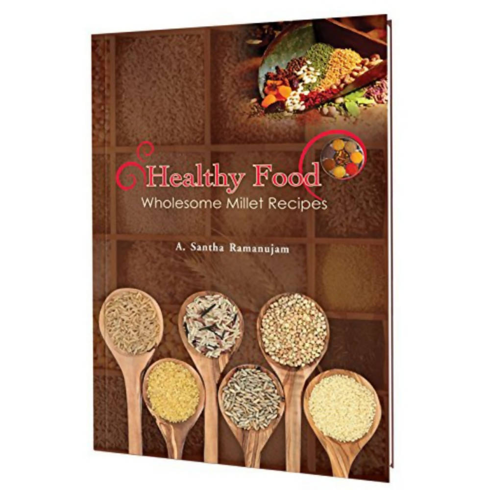 Healthy Food - Wholesome Millet Recipes -  buy in usa 