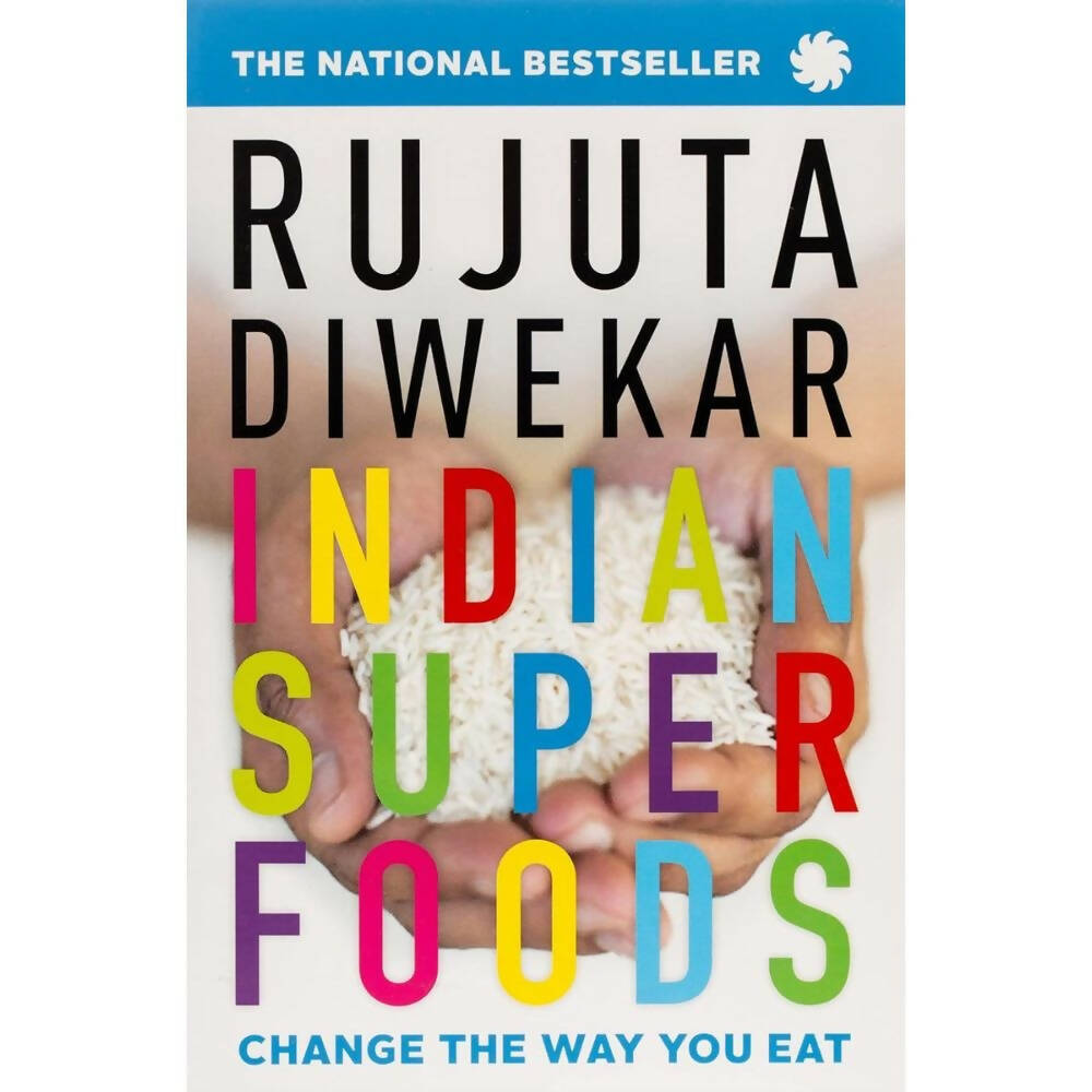 Indian Superfoods by Rujuta Diwekar -  buy in usa 