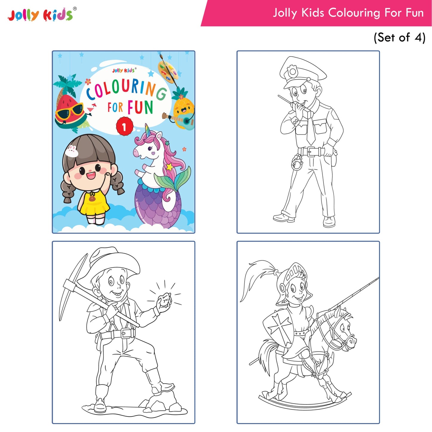 Jolly Kids Colouring for Fun Books A| Set of 4| Each Book 64 Images|Colouring & Painting Books for Kids|Ages 3-8 Year