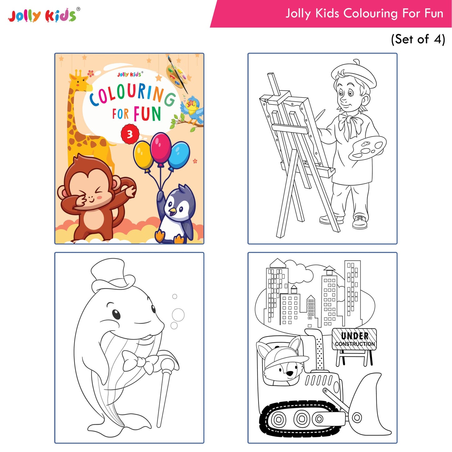 Jolly Kids Colouring for Fun Books A| Set of 4| Each Book 64 Images|Colouring & Painting Books for Kids|Ages 3-8 Year