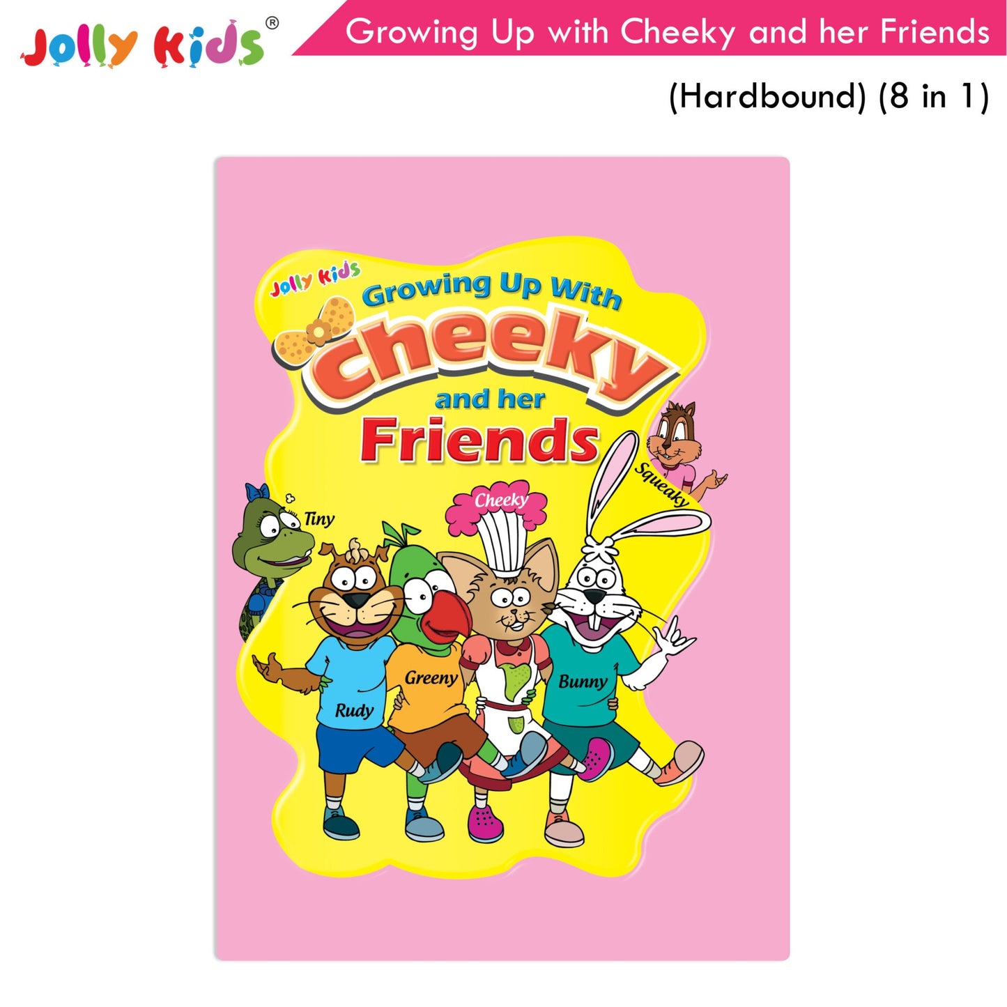 Jolly Kids Growing Up with Cheeky and Her Friends (8 in 1)|Character base Story Book for Kids Ages 3-8 years| Hardbound Book -  buy in usa 