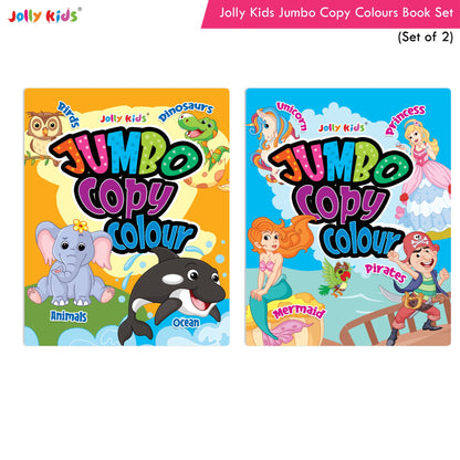 Jolly Kids Jumbo Copy Colour Books Set of 2| Colour Themes Birds, Dinosaurs, Animals, Ocean, Unicorns, Princess, Pirates, Mermaid| Ages 3-10 Years