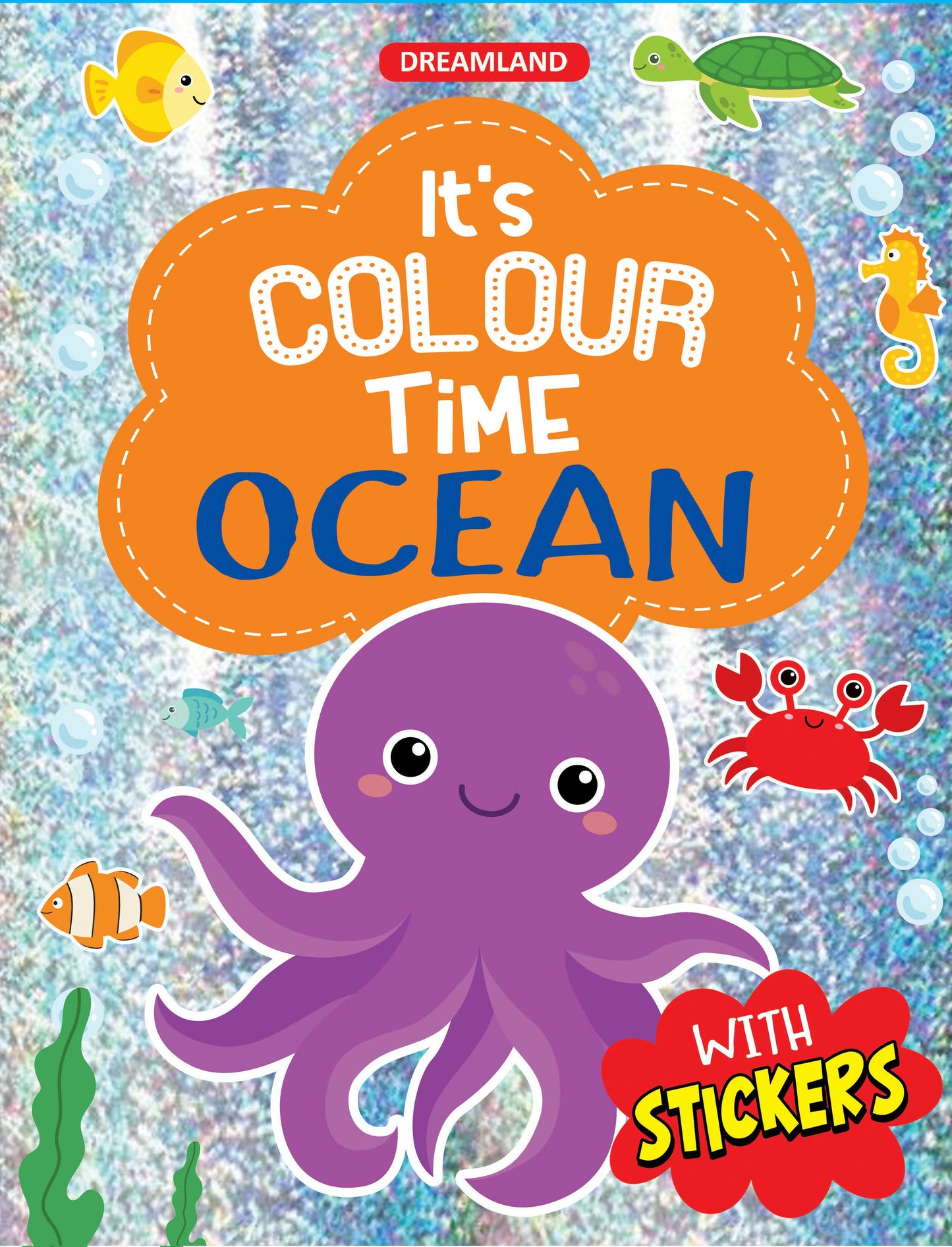 Dreamland Ocean- It's Colour time with Stickers : Children Drawing, Painting & Colouring Book -  buy in usa 