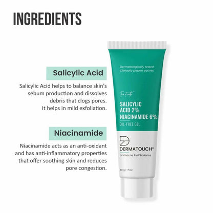 Dermatouch Salicylic Acid 2% & Niacinamide 6% Oil-Free Gel