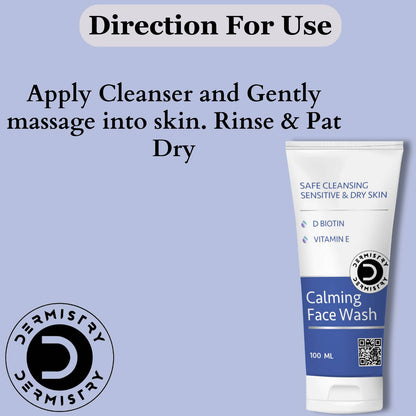 Dermistry Sensitive & Dry Skin Calming Face Wash & Calming Soothening Face Cream