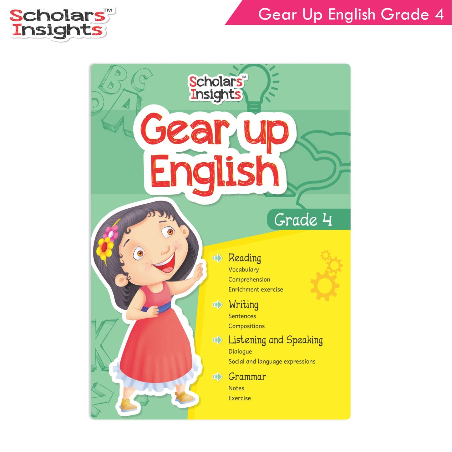 Scholars Insights Gear Up English Grade 4