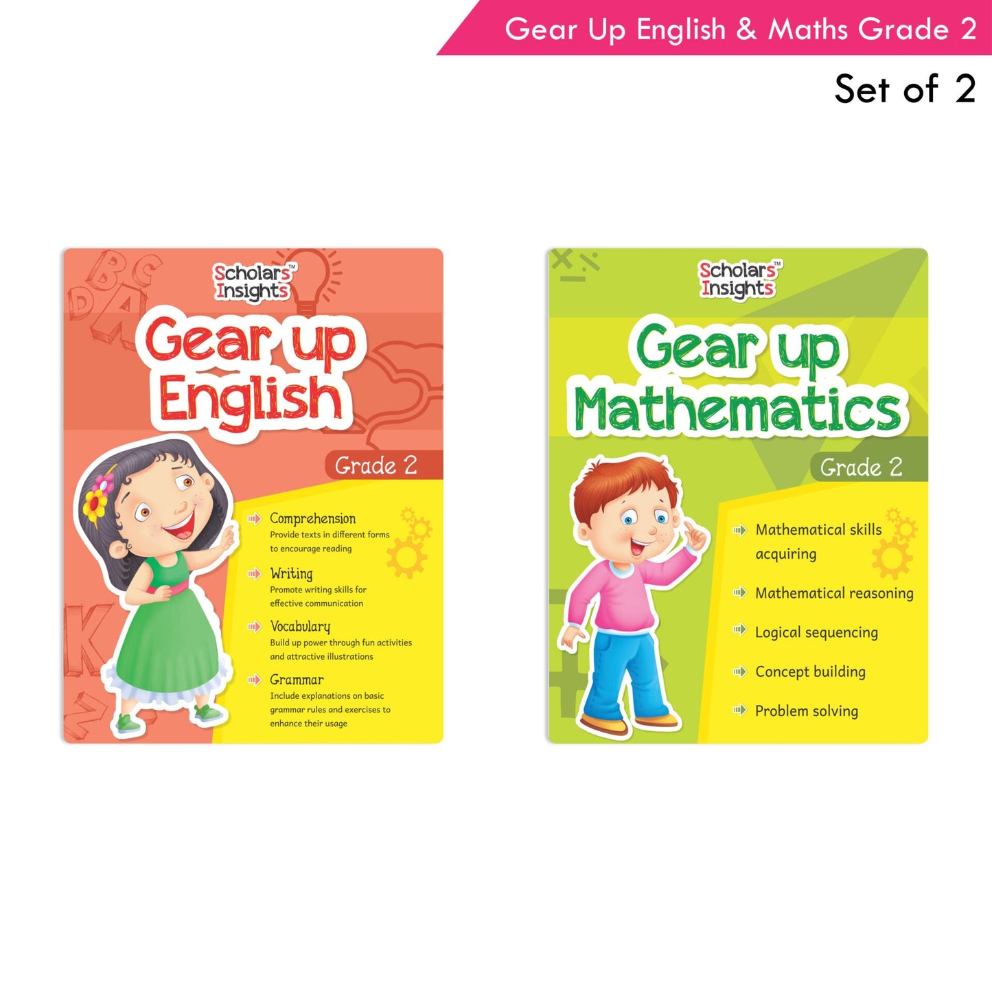 Scholars Insights Gear Up English & Maths Grade 2 Books Set of 2|Grammar Skills, Logical Reasoning, Problem Solving Book for Kids| Ages 7-8 Years