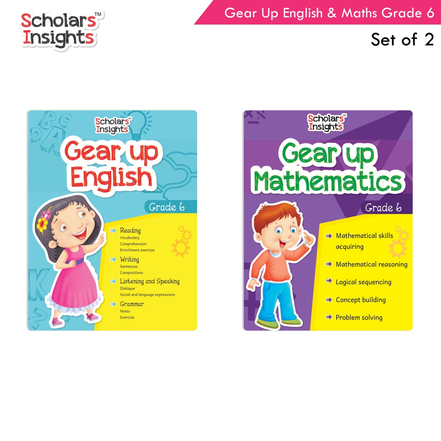 Scholars Insights Gear Up English & Maths Grade 6 Books Set Of 2 Grammar Skills, Maths Logical Reasoning, Problem Solving Book| Ages 11-12 Years