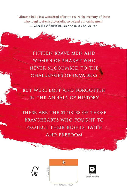 Bravehearts of Bharat By Vikram Sampath