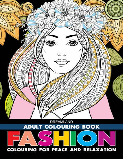 Dreamland Fashion- Colouring Book for Adults