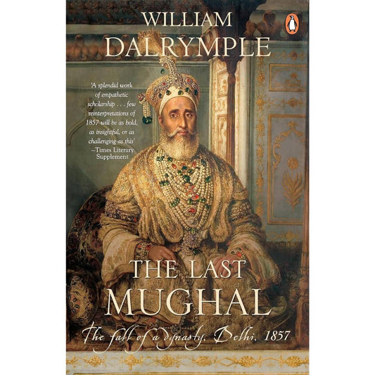 Last Mughal By Dalrymple William