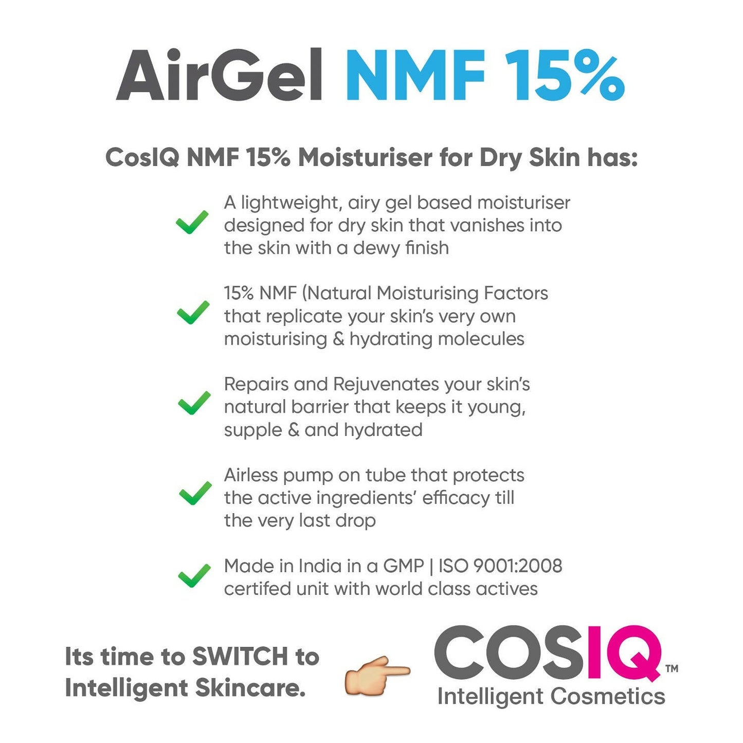 Cos-IQ AirGel NMF 15% for Dry to Normal Skin Moisturizer