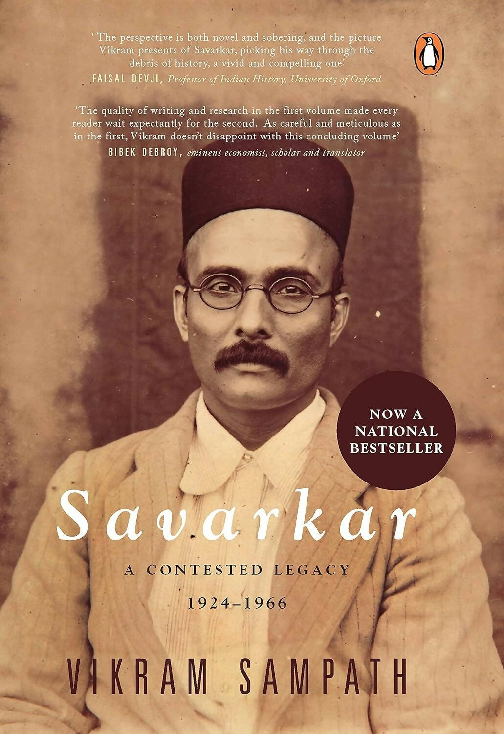 Savarkar: A Contested Legacy, 1924-1966 by Vikram Sampath