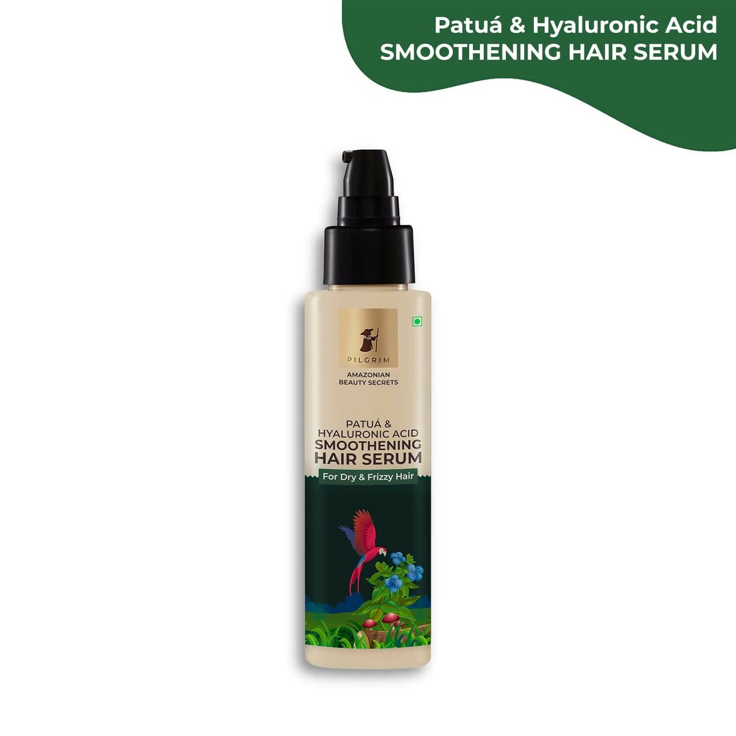 Pilgrim Amazonian Patu?? & Hyaluronic Acid Smoothening Hair Serum For Dry & Frizzy Hair, For Hair Smoothening