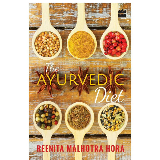The Ayurvedic Diet by Reenita Malhotra Hora -  buy in usa 