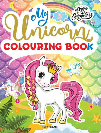 Dreamland My Unicorn Colouring Book for Children Age 2 -7 Years -  buy in usa 