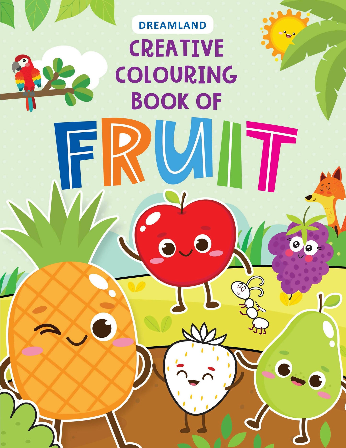 Dreamland Creative Colouring Book - Fruits