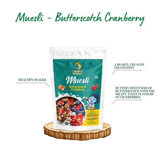 Lakshmi Krishna Muesli - Butterscotch Cranberry