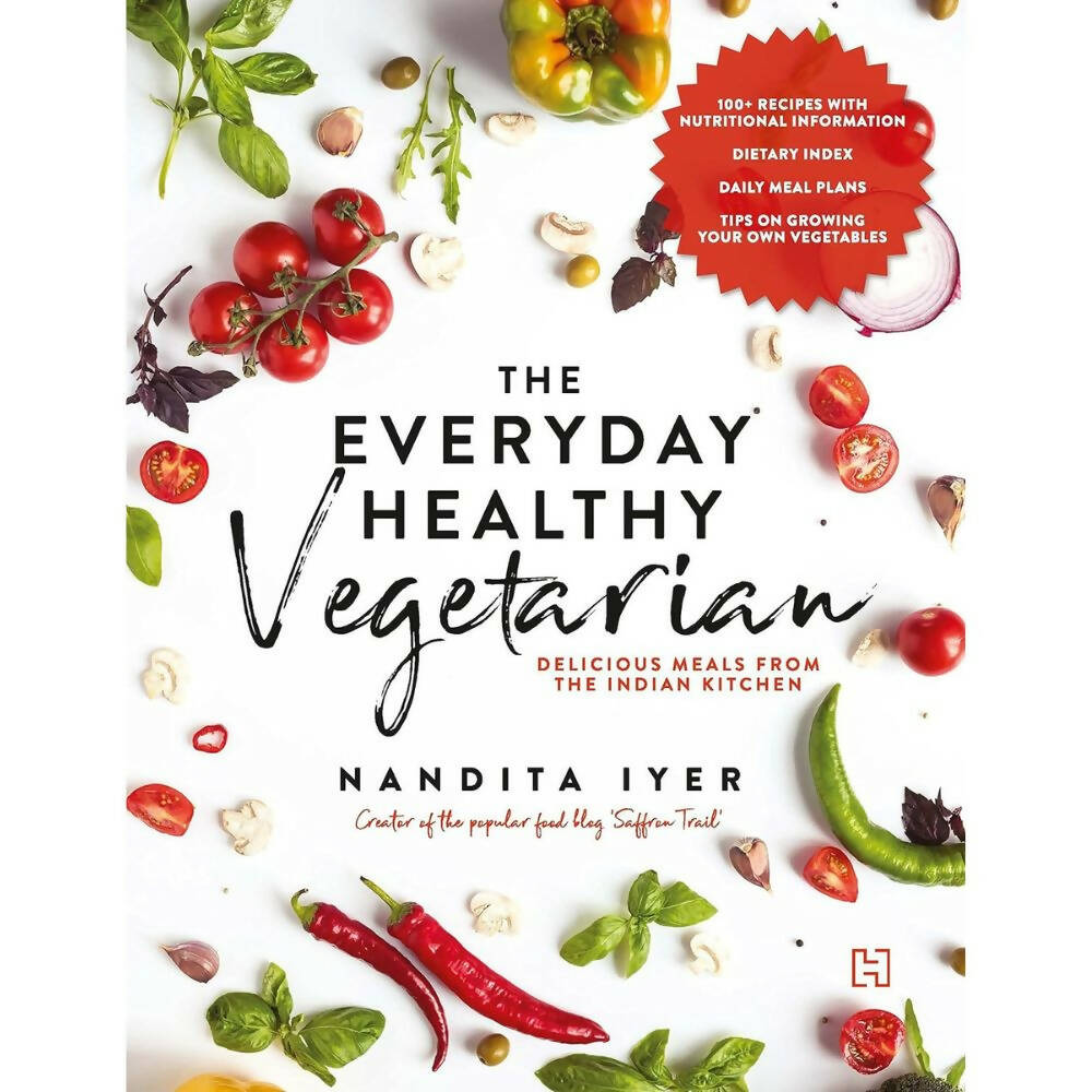 The Everyday Healthy Vegetarian by Nandita Iyer -  buy in usa 