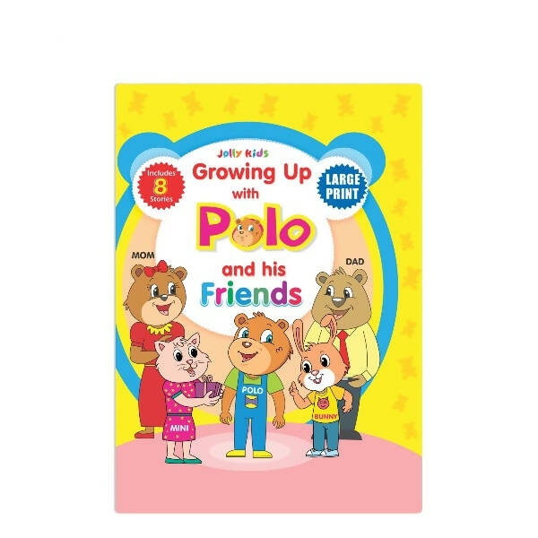 Jolly Kids Growing Up with Polo And His Friends| 8 in 1| Large Print Hardbound Character base Story Book for Kids Ages 3-8 Years -  buy in usa 